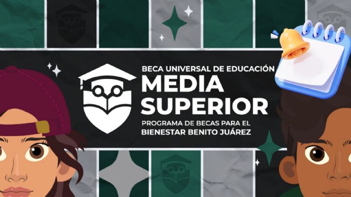 Beca Benito Juárez 2025: Calendario de pagos en el mes de Octubre para estudiantes de media superior
