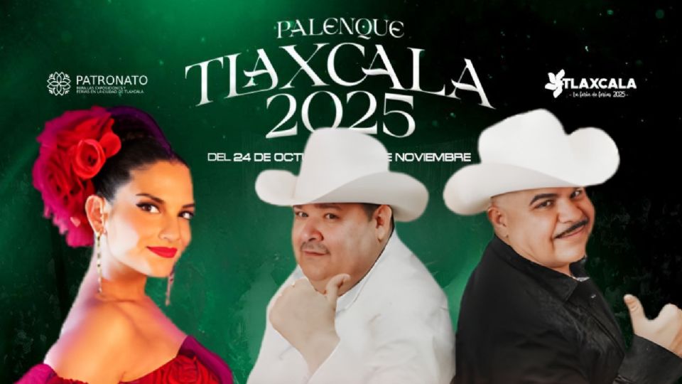¿Qué artistas se presentarán este fin de semana en el Palenque de Tlaxcala 2025?