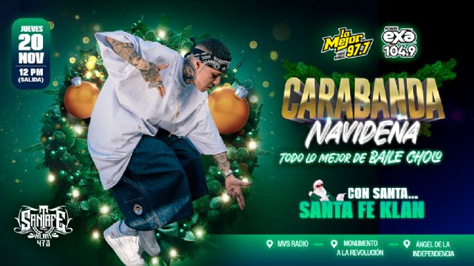 Carabanda Navideña con Santa Fe Klan