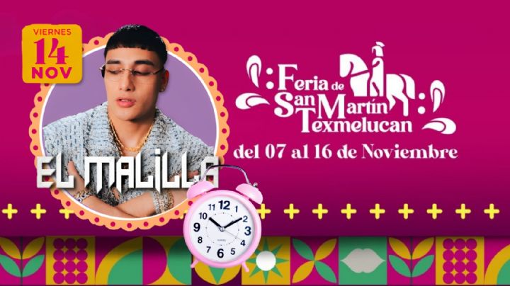 Feria San Martín Texmelucan 2025: ¿A qué hora inicia el concierto del Malilla HOY 14 de noviembre? Precios y zonas