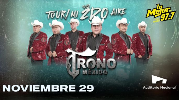 El Trono de México llega al Auditorio Nacional con su Tour 'Mi 2do Aire'. ¡Boletos GRATIS Aquí!