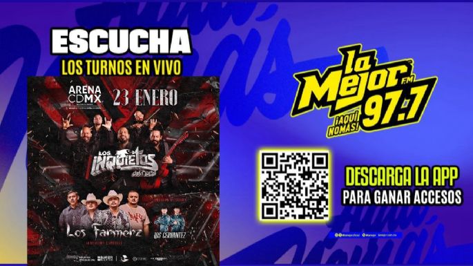 Gana boletos pra ver a los Inquietos del Norte