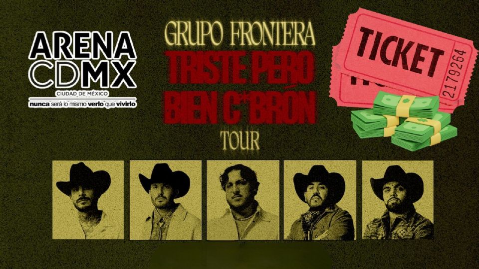 Boletos para el concierto de Grupo Frontera en la Arena CDMX 2026.