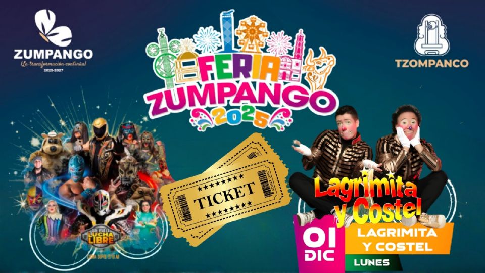 Feria Zumpango 2025 Cartel de artistas y programa completo de actividades HOY 1 de diciembre