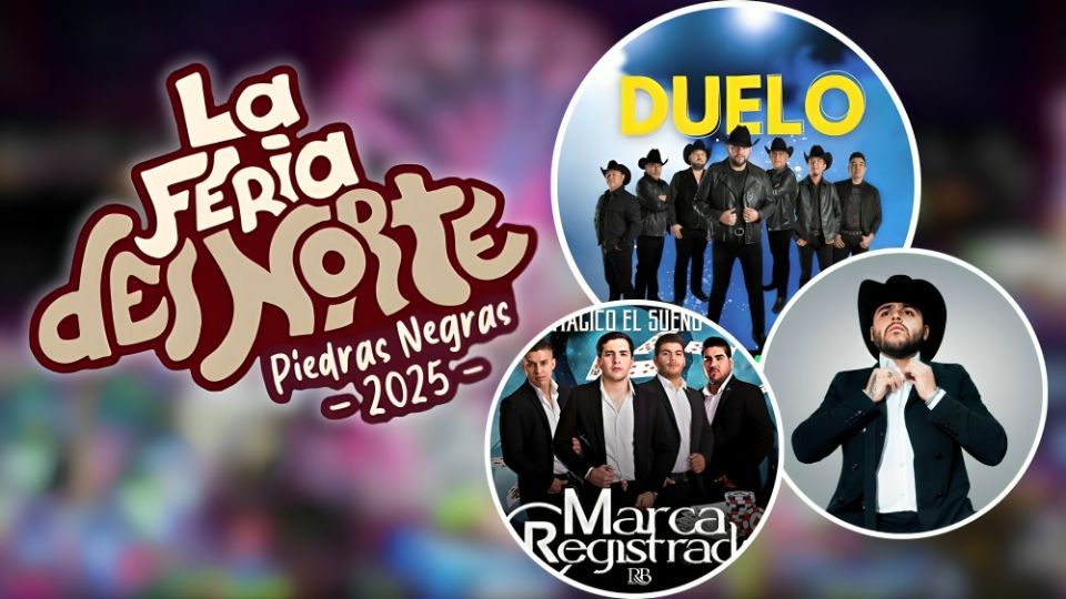 Feria del Norte Piedras Negras 2025