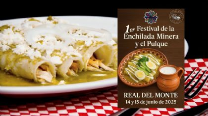 Feria de la Enchilada y el Pulque 2025: Todo lo que debes saber del evento en Hidalgo