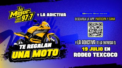 Gana una Moto cortesía de La Adictiva