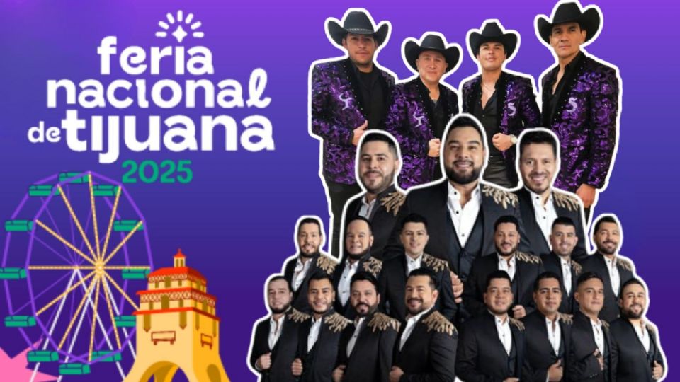 Artistas que se presentarán HOY en la Feria Nacional de Tijuana 2025