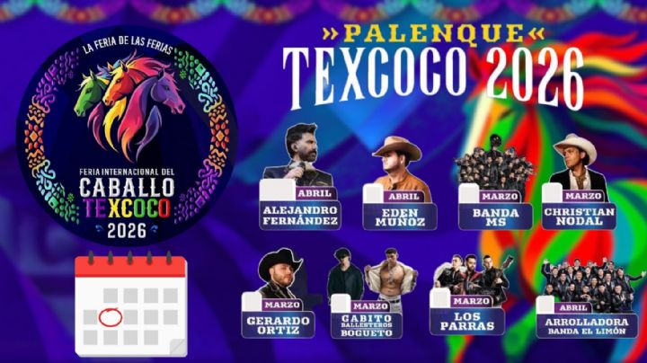 Palenque Texcoco 2026: Cartelera completa de artistas que darán concierto esta edición; fechas y venta de boletos