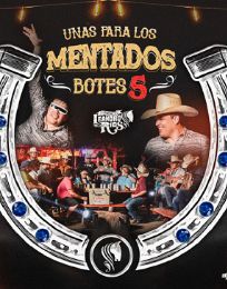 Foto descriptiva de: Llega el sabor norteño con “Unas para los Mentados Botes 5”