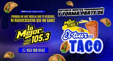 ¡EL TOUR DEL TACO!