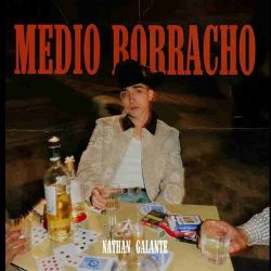 ¿“Medio borracho” Nathan Galante?