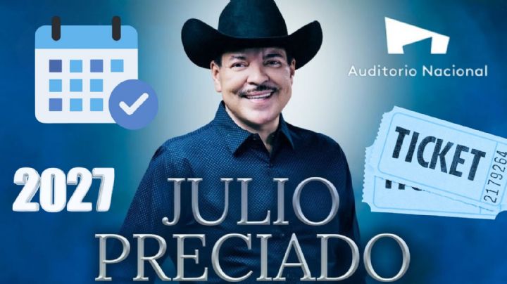 Julio Preciado en el Auditorio Nacional 2027: Fecha y lista completa de zonas y precios para la gira “Por Siempre”