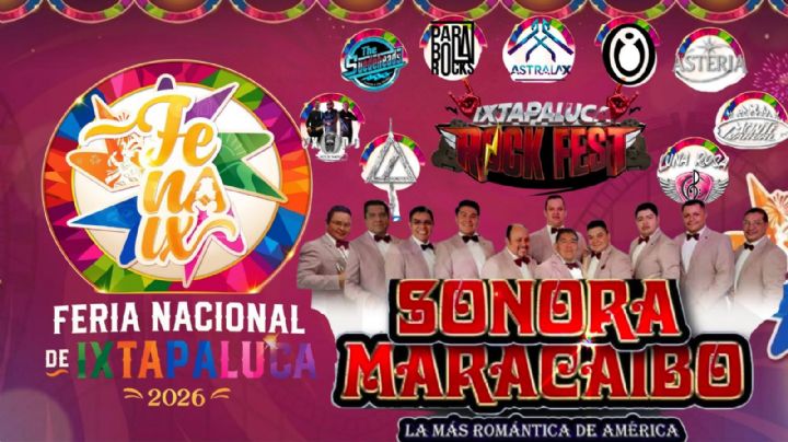 Feria Nacional de Ixtapaluca 2026: Artistas que darán concierto GRATIS HOY 21 de mayo en el EDOMEX