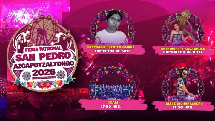 Feria San Pedro Azcapotzaltongo 2026: Programa de artistas y actividades de HOY 22 de junio en el EDOMEX durante la INAUGURACIÓN