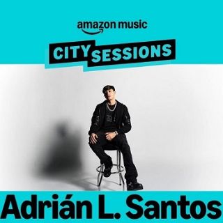 Adrián L Santos, estrella principal de Amazon Citty Sessions y FIFA Fan Fest