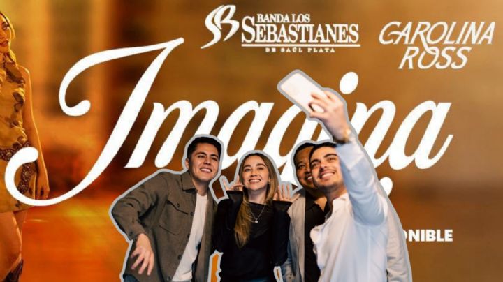 Banda Los Sebastianes y Carolina Ross estrenan “Imagina”; así suena su esperada colaboración | VIDEO