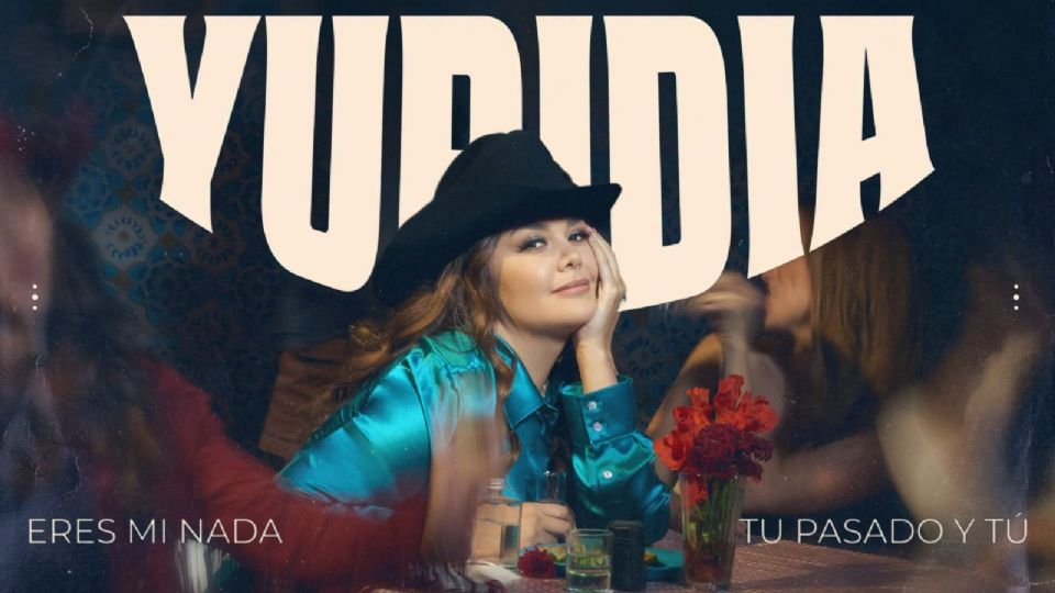 Yuridia estrena 'Eres Mi Nada' y 'Tu Pasado y Tú'