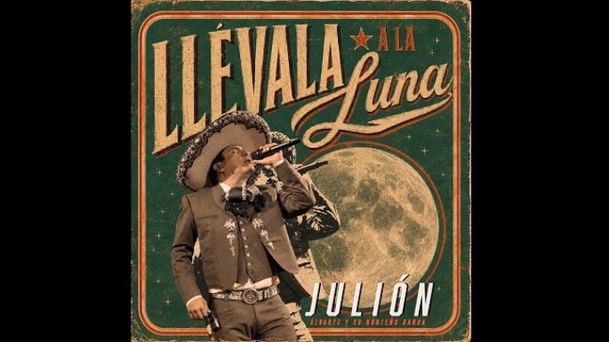 La nueva canción de Julión Álvarez te va a encantar