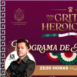 Grito de Independencia Veracruz 2026: Cartelera y programa de actividades para este 15 de septiembre