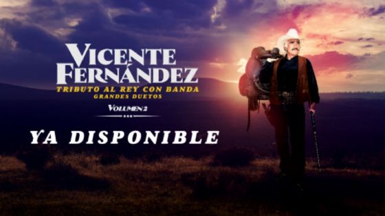 Lanzan “Tributo al Rey con Banda Vol. 2”, un álbum que rinde homenaje a Vicente Fernández