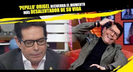 Pepillo Origel recuerda el momento más desalentador de su vida