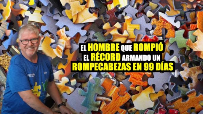 Hombre rompe récord armando un rompecabezas en 90 días