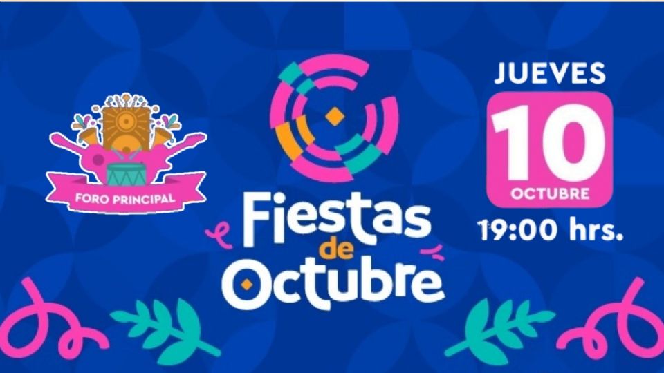 Conoce los artistas que se presentarán hoy 10 de octubre en el Auditorio Benito Juárez de las Fiestas de Octubre 2024.