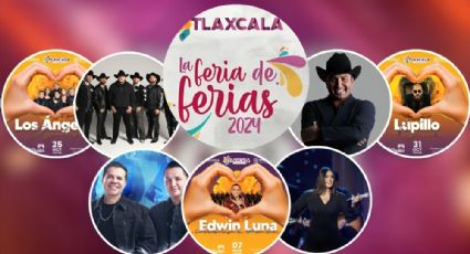 Feria Tlaxcala 2024: Estos son los artistas que se presentan en el Palenque y Teatro del Pueblo