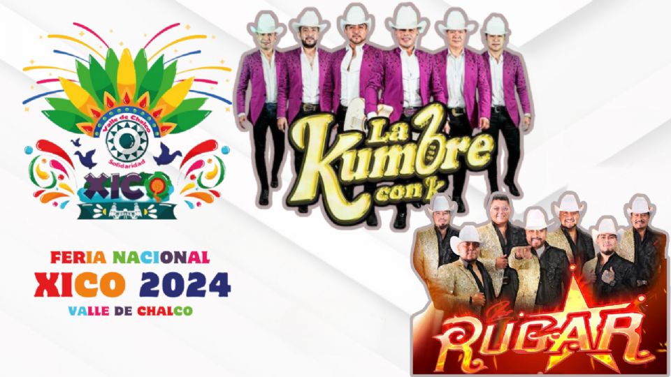 Estos son los artistas que se presentarán HOY en la Feria Nacional Xico, Valle de Chalco 2024