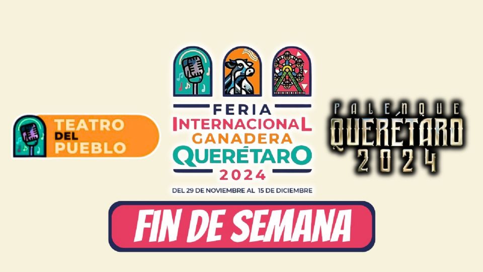 Este es el cartel de artistas para el fin de semana en la Feria de Querétaro 2024.