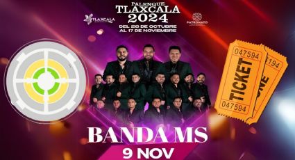 Feria Tlaxcala 2024: ¿Cuándo ver a la Banda MS? Así puedes comprar los boletos