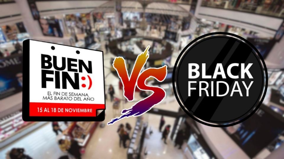 ¿Qué es mejor el Buen Fin o el Black Friday?