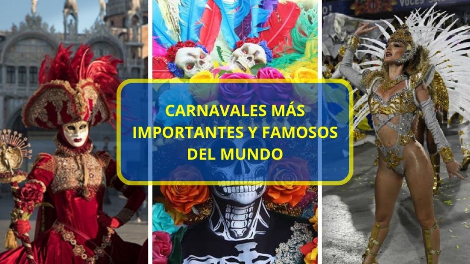 Carnavales más importantes del mundo