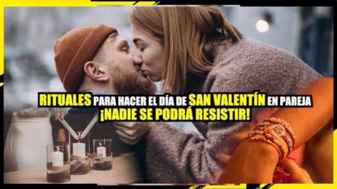 Rituales para parejas el 14 de febrero