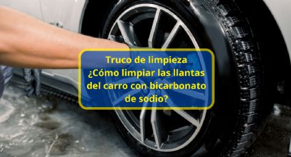 Truco de limpieza: Cómo limpiar las llantas del carro con bicarbonato de sodio