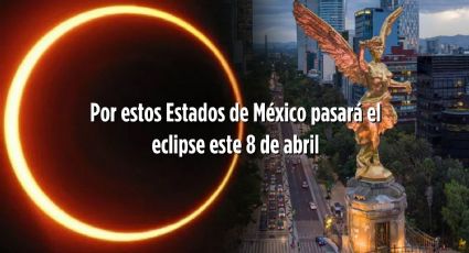 Eclipse solar 2024: Esta será su trayectoria completa y los estados por los que pasará