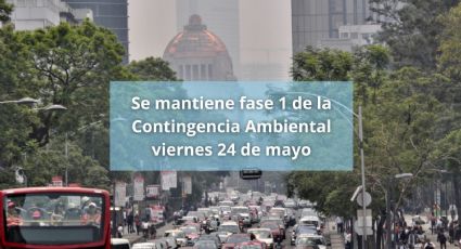 Contingencia Ambiental se mantiene en fase 1: ¿Qué autos no circulan este 25 de mayo en la CDMX y EDOMEX?