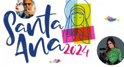 Fiestas de Santa Ana Boca del Río 2024: Cartelera de artistas, fechas y precios