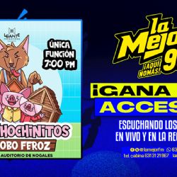 LA MEJOR TE LLEVA A DISFRUTAR DE, LOS 3 COCHINITOS Y EL LOBO FEROZ