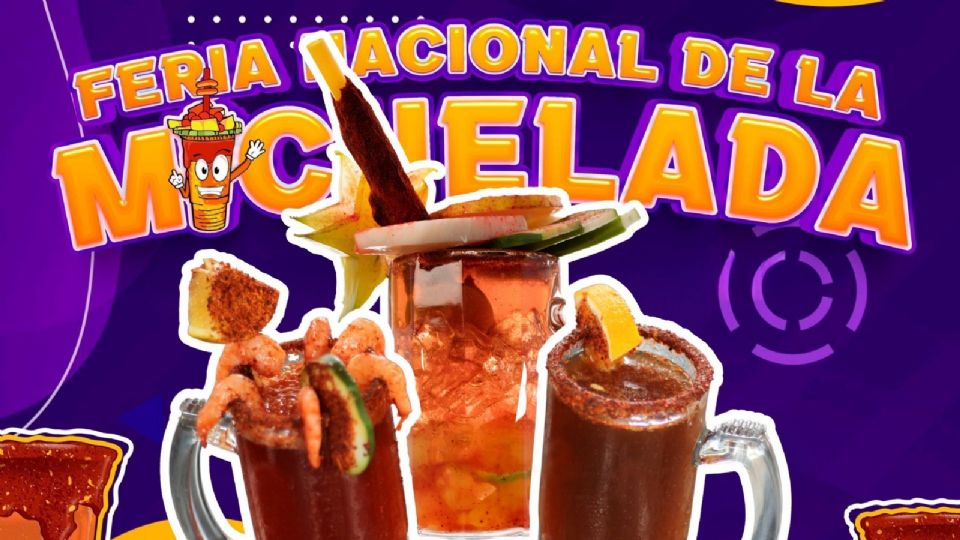 Feria Nacional de la Michelada 2025