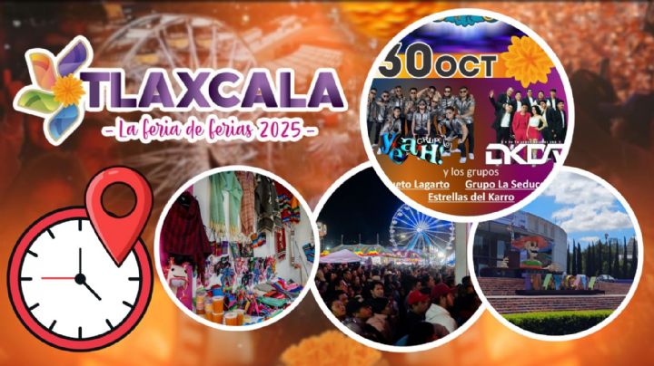Feria Tlaxcala 2025: Programa completo de artistas y actividades de HOY 30 de octubre