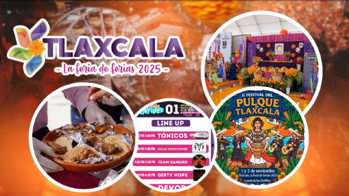 Feria Tlaxcala 2025: Programa completo de artistas y actividades de HOY 1 de noviembre