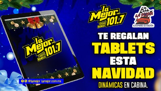 La Mejor 101.7 FM te regala una tablet esta navidad