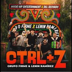 Grupo Firme reinicia el amor en su nuevo sencillo junto a Lenin Ramírez