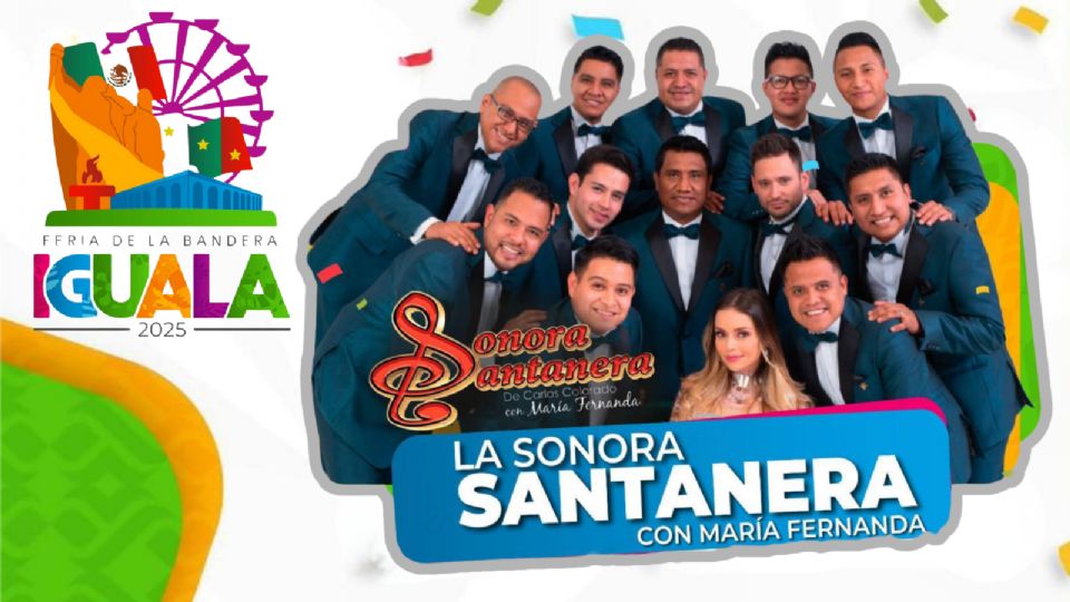 Estos son los artistas que se presentarán HOY en la Feria de la Bandera Iguala 2025.