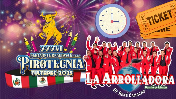 Feria Internacional de la Pirotecnia Tultepec 2025: ¿A qué hora empieza el concierto de La Arrolladora HOY 1 de marzo?