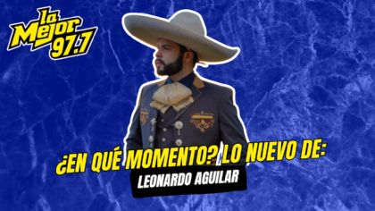 ¿En qué momento? Lo nuevo de Leonardo Aguilar