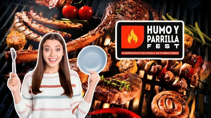 Humo y Parrilla Fest 2025: Dónde, cuándo y a qué hora asistir al evento
