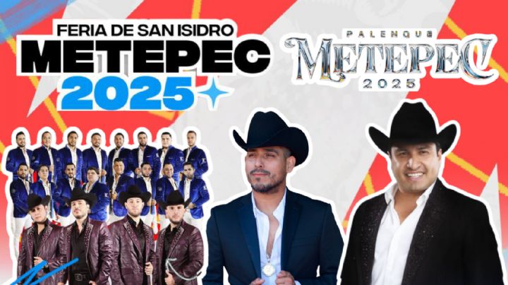 Feria San Isidro Metepec 2025: Cartelera de artistas que se presentarán este fin de semana, del 2 al 4 de mayo